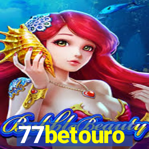 77betouro