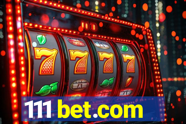 111 bet.com