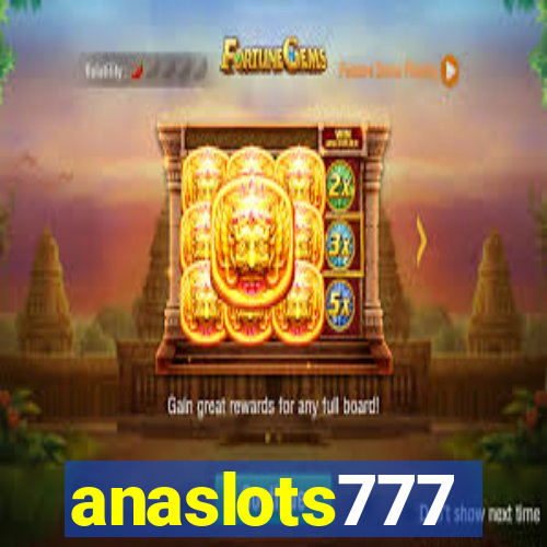 anaslots777