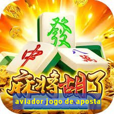 aviador jogo de aposta