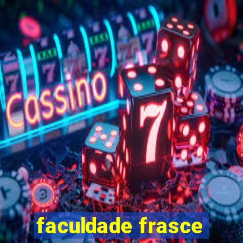 faculdade frasce