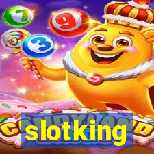 slotking