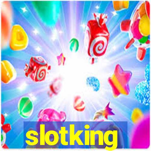 slotking