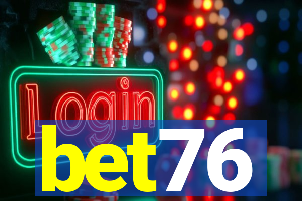 bet76