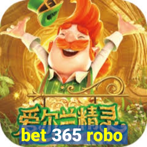 bet 365 robo