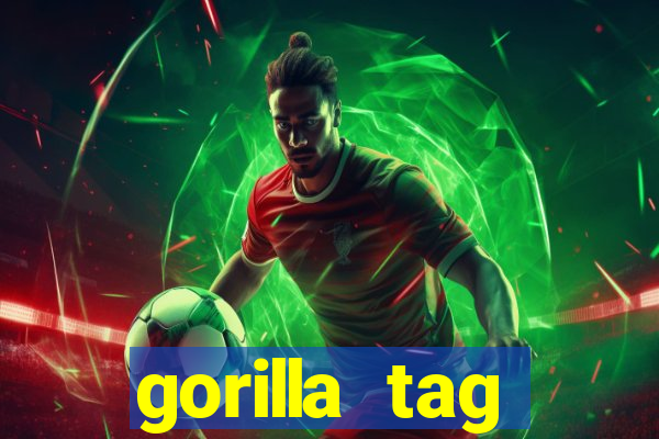 gorilla tag download mobile