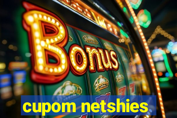 cupom netshies