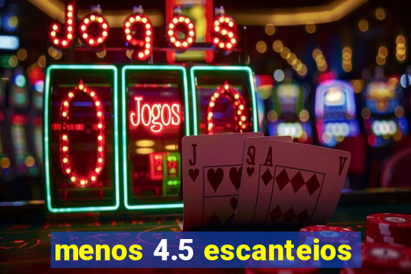 menos 4.5 escanteios