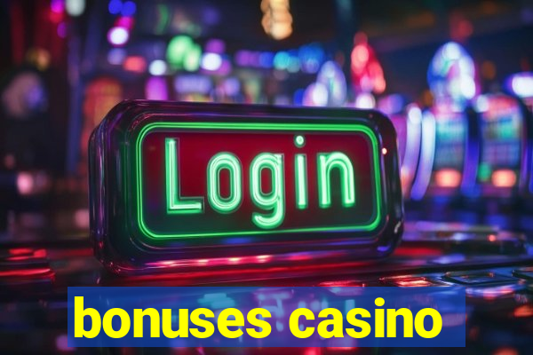 bonuses casino