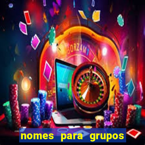 nomes para grupos de amigos cachaceiros