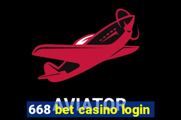 668 bet casino login