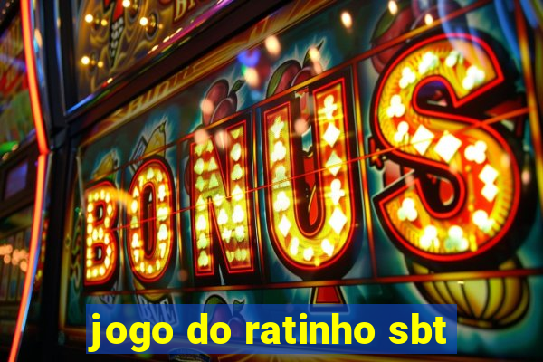 jogo do ratinho sbt