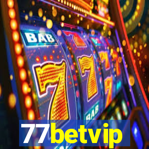 77betvip