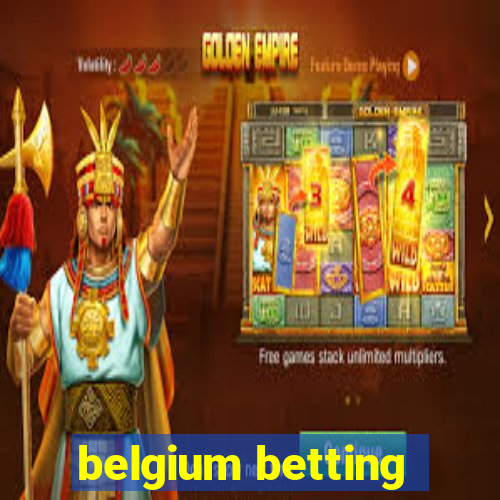 belgium betting