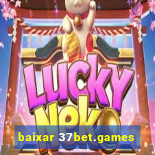 baixar 37bet.games