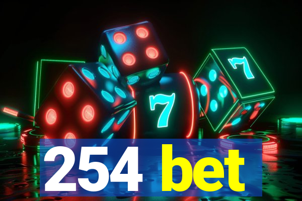 254 bet