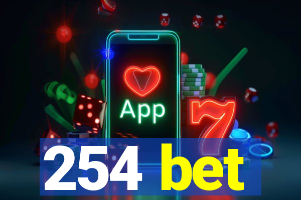 254 bet