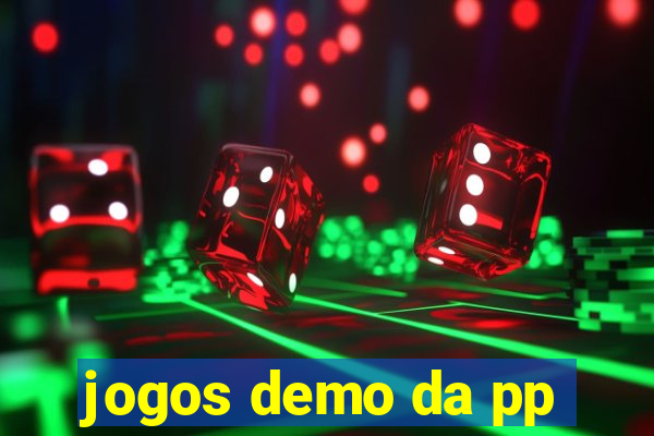 jogos demo da pp