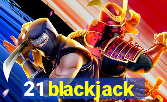 21 blackjack