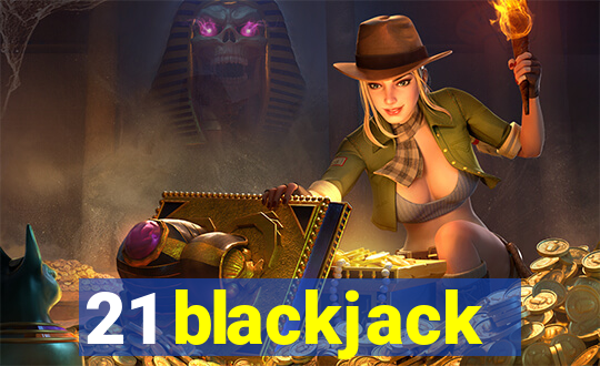 21 blackjack