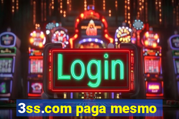 3ss.com paga mesmo