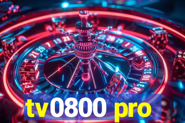 tv0800 pro