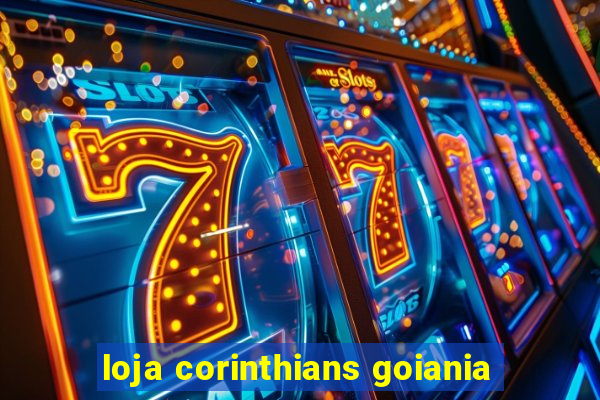 loja corinthians goiania