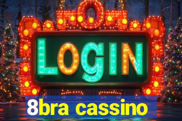 8bra cassino