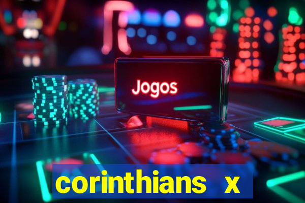 corinthians x botafogo multicanais