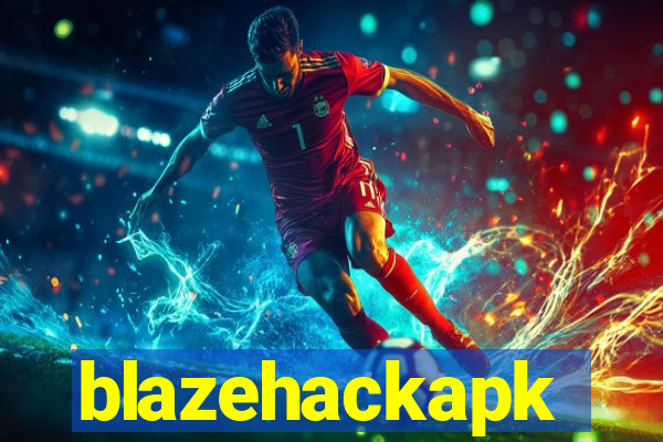 blazehackapk