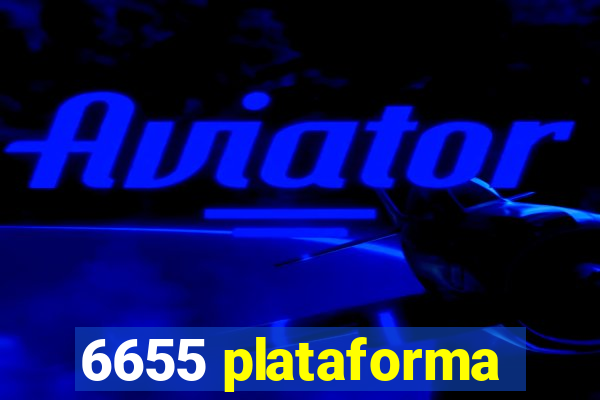 6655 plataforma