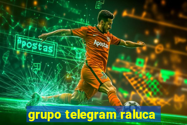 grupo telegram raluca