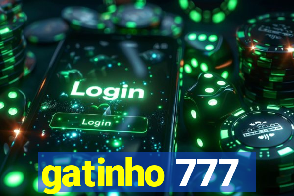 gatinho 777