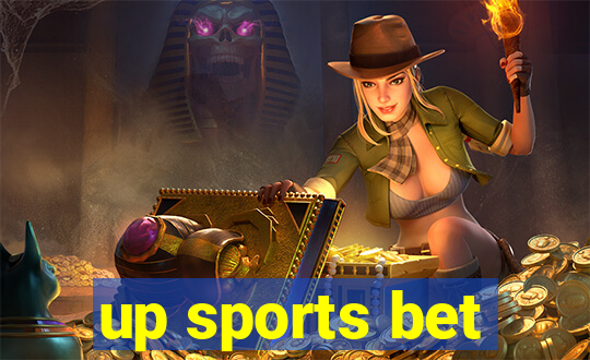 up sports bet