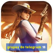 grupos do telegram 18