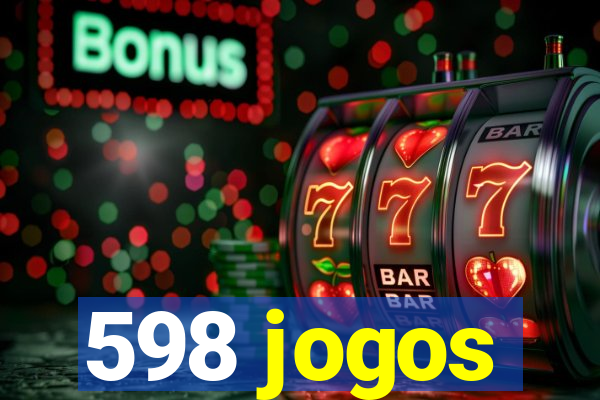 598 jogos