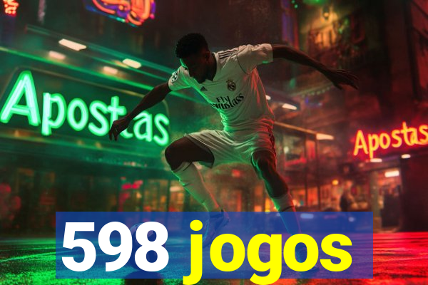 598 jogos