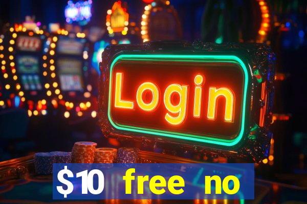 $10 free no deposit casino bonus canada