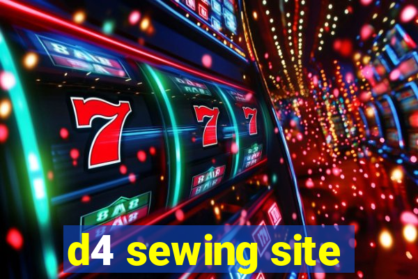 d4 sewing site