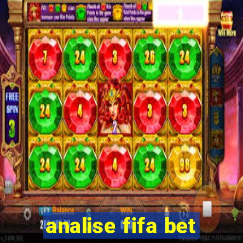 analise fifa bet