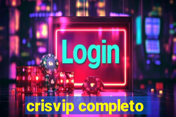 crisvip completo