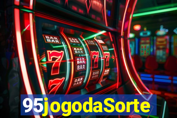 95jogodaSorte