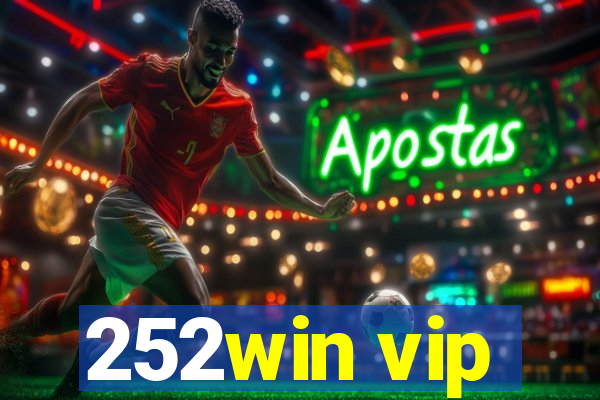 252win vip