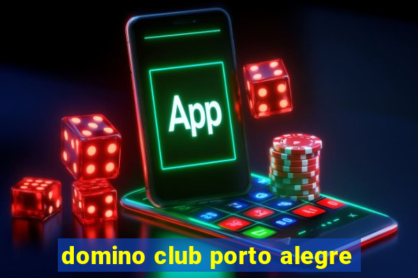 domino club porto alegre