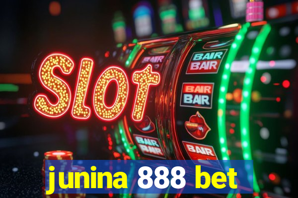 junina 888 bet