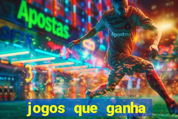 jogos que ganha dinheiro sem pagar