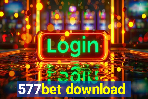 577bet download