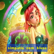 simpatia com blusa da pessoa amada