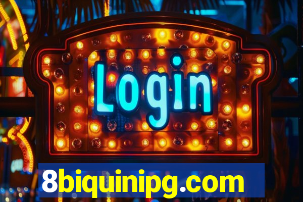 8biquinipg.com