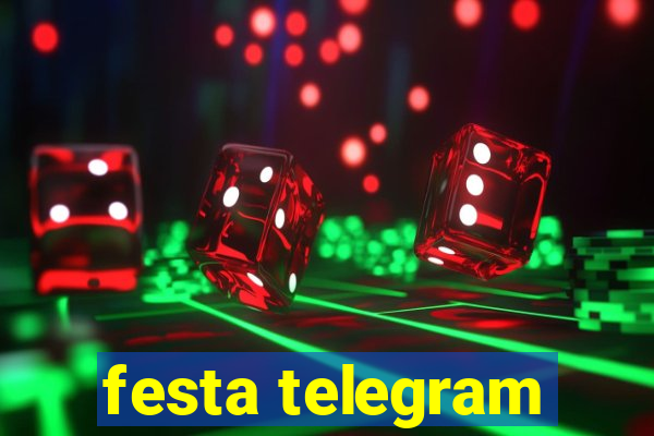 festa telegram